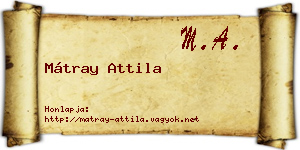 Mátray Attila névjegykártya
